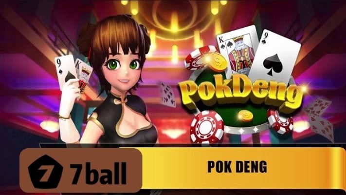 Những quy định trong Pokdeng 7Ball